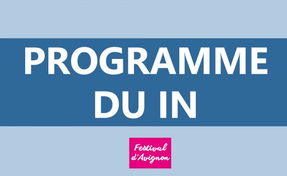 programme in 2022 festival d'avignon