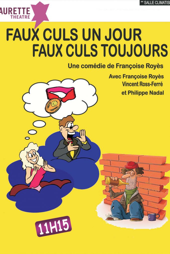 FAUX CULS UN JOUR FAUX CULS TOUJOURS
