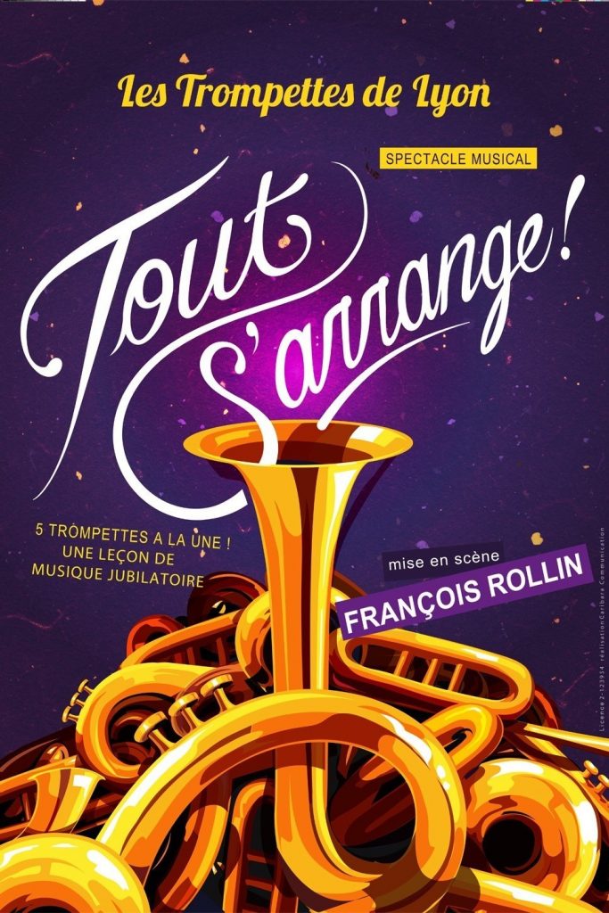 Les Trompettes de Lyon dans Tout s'arrange
