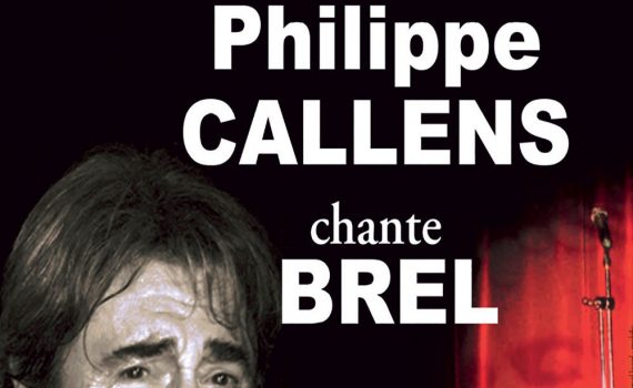 PHILIPPE CALLENS CHANTE BREL