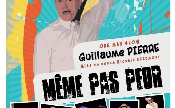 GUILLAUME PIERRE DANS MEME PAS PEUR