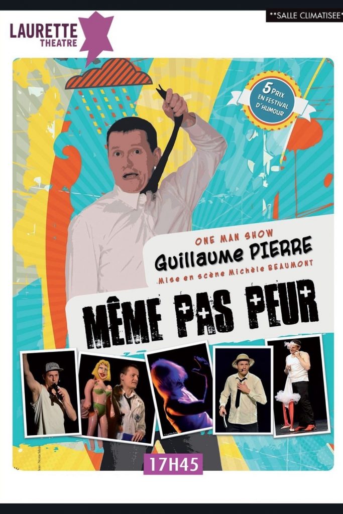 GUILLAUME PIERRE DANS MEME PAS PEUR